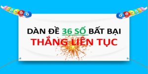 Dàn Đề 36 Số